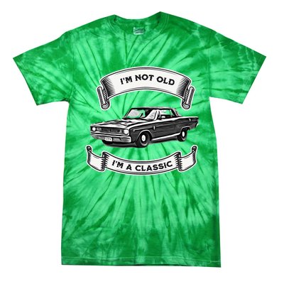 Funny Car Design IM Not Old IM A Classic Dodge Dart Tie-Dye T-Shirt