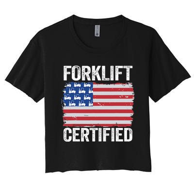 Forklift Certified Daddy American Flag Funny Forklift Driver Women's Crop Top Tee