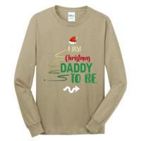 First Christmas Daddy To Be Pregnancy Announcement Gifts Funny Tall Long Sleeve T-Shirt