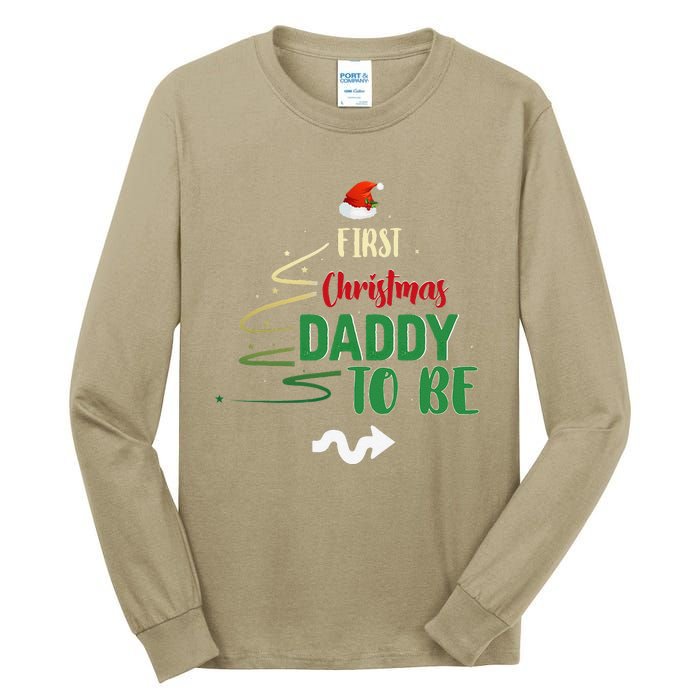 First Christmas Daddy To Be Pregnancy Announcement Gifts Funny Tall Long Sleeve T-Shirt