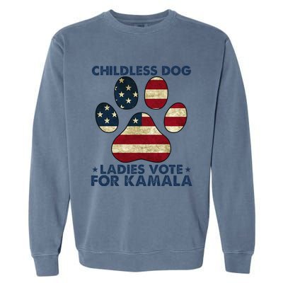 Funny Childless Dog Ladies Vote For Kamala Usa Flag Gift Garment-Dyed Sweatshirt