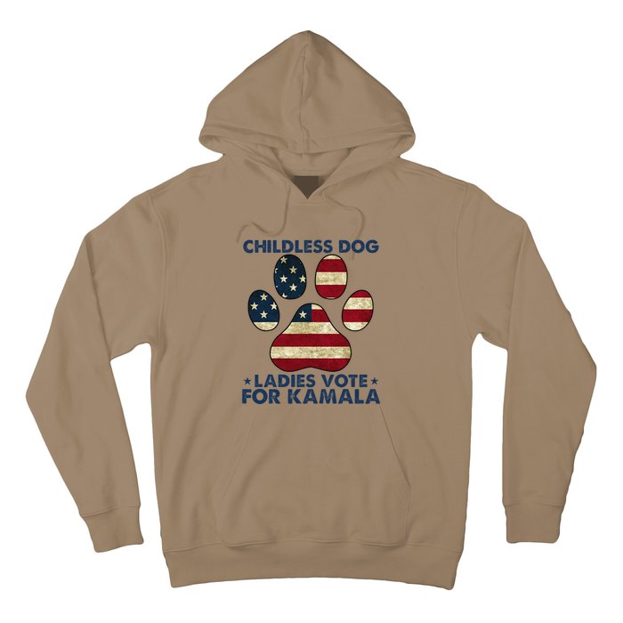 Funny Childless Dog Ladies Vote For Kamala Usa Flag Gift Hoodie