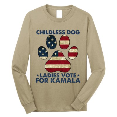 Funny Childless Dog Ladies Vote For Kamala Usa Flag Gift Long Sleeve Shirt