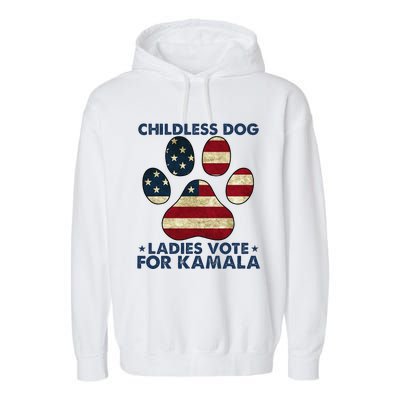 Funny Childless Dog Ladies Vote For Kamala Usa Flag Gift Garment-Dyed Fleece Hoodie