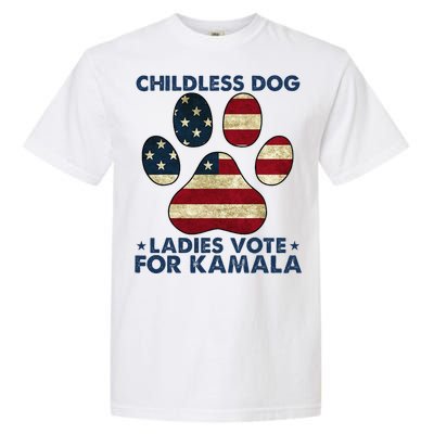 Funny Childless Dog Ladies Vote For Kamala Usa Flag Gift Garment-Dyed Heavyweight T-Shirt