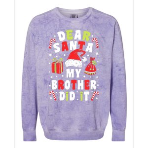 Family Christmas Dear Santa My Brother Did It Christmas Colorblast Crewneck Sweatshirt