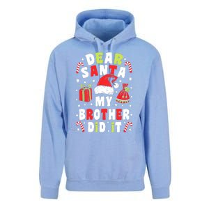 Family Christmas Dear Santa My Brother Did It Christmas Unisex Surf Hoodie