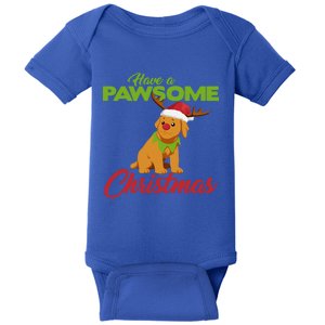 Funny Christmas Dog Pug Have A Pawsome Xmas Cute Gift Baby Bodysuit