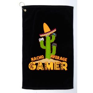 Funny Cinco De Mayo Nacho Average Gamer Cactus Gamer Platinum Collection Golf Towel