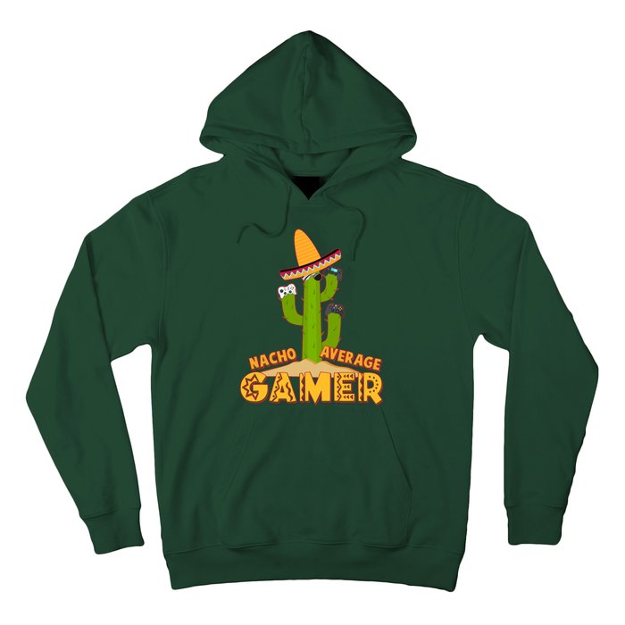 Funny Cinco De Mayo Nacho Average Gamer Cactus Gamer Hoodie