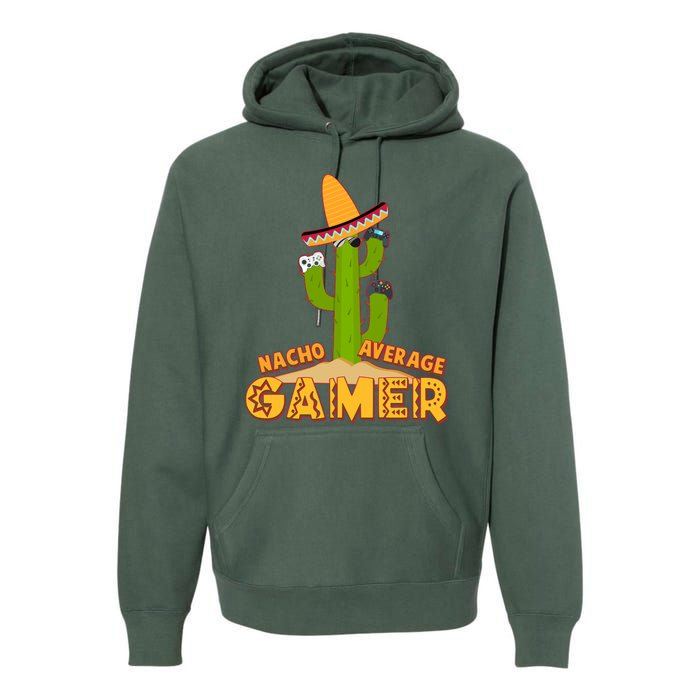 Funny Cinco De Mayo Nacho Average Gamer Cactus Gamer Premium Hoodie