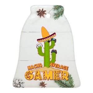 Funny Cinco De Mayo Nacho Average Gamer Cactus Gamer Ceramic Bell Ornament