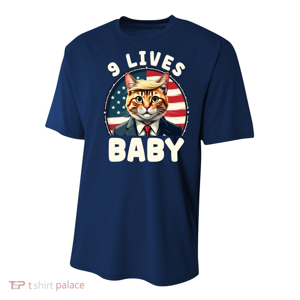 Funny Cat Donald Trump 9 Lives Baby Youth Performance Sprint T-Shirt