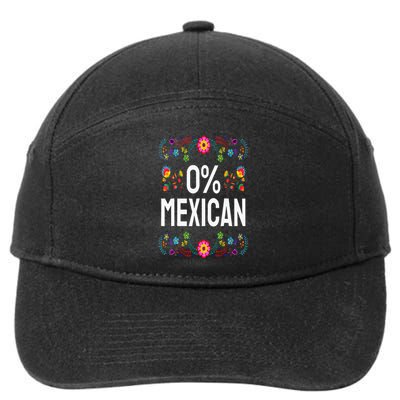 Funny Cinco De Mayo Fiesta 0 Percent 0 Mexican 7-Panel Snapback Hat