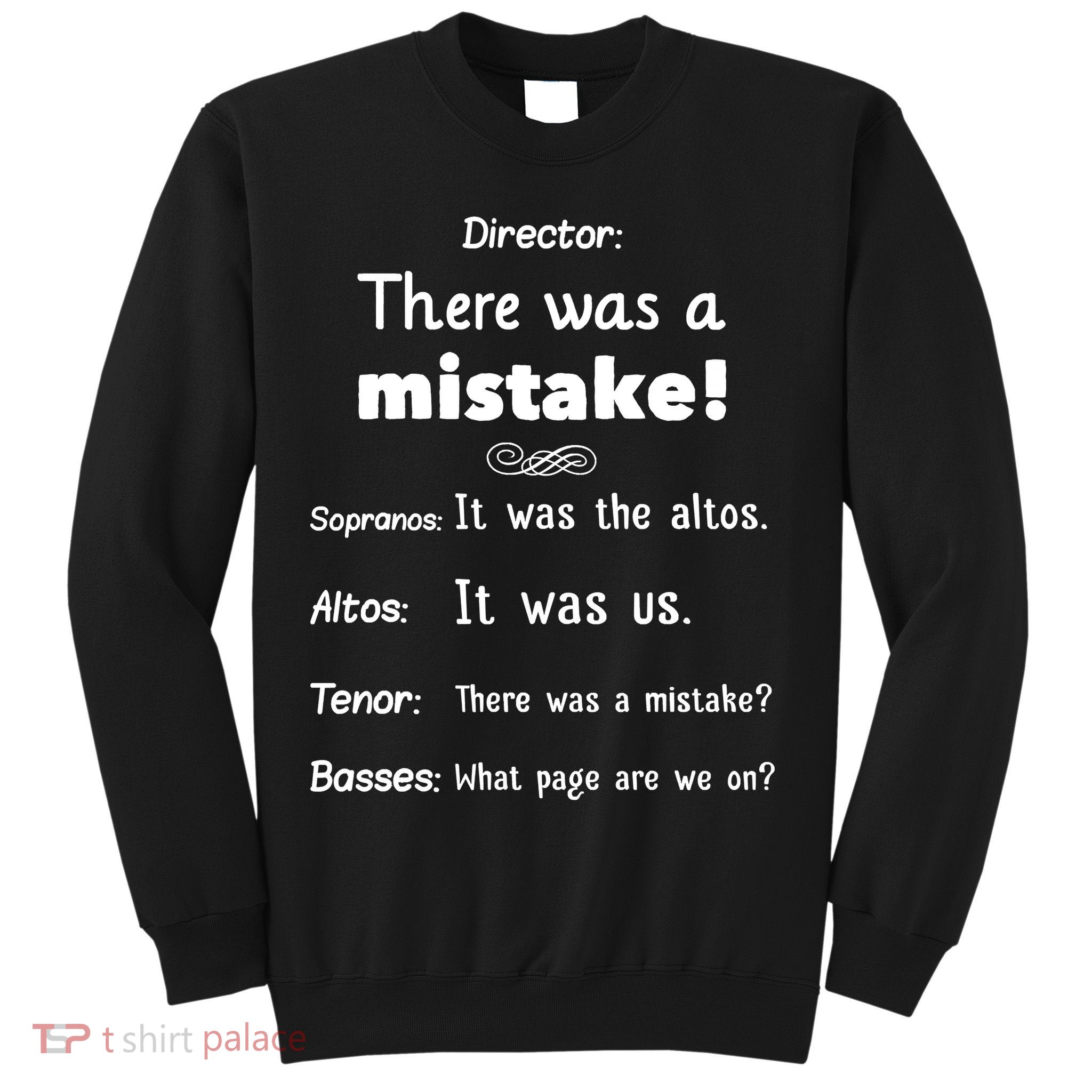 Funny Choir Director Soprano Alto Tenor Bass Sweatshirt