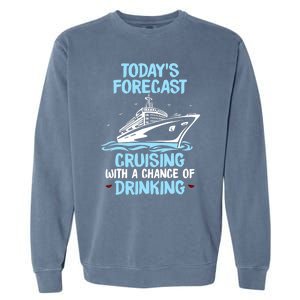 Funny Cruise Design For Cruising Boat Trip Lovers Garment-Dyed Sweatshirt