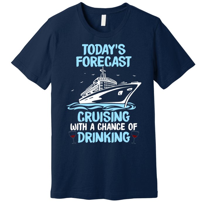 Funny Cruise Design For Cruising Boat Trip Lovers Premium T-Shirt