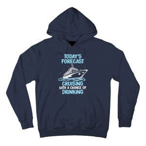 Funny Cruise Design For Cruising Boat Trip Lovers Tall Hoodie