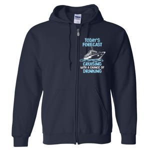 Funny Cruise Design For Cruising Boat Trip Lovers Full Zip Hoodie