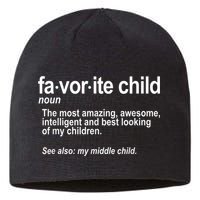 Favorite Child Definition Funny Mom And Dad Middle Child Sustainable Beanie