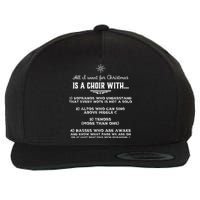 Funny Choir Director Design The Perfect Christmas! Wool Snapback Cap