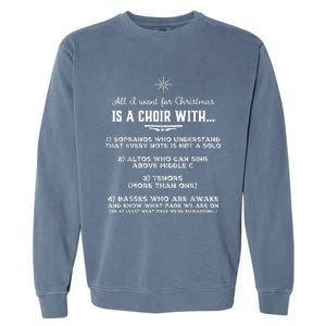 Funny Choir Director Design The Perfect Christmas! Garment-Dyed Sweatshirt