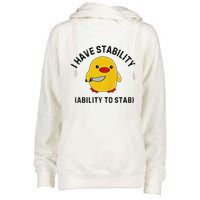 Funny Cute Duck Funny I Have Stability Ability To Stab Womens Funnel Neck Pullover Hood