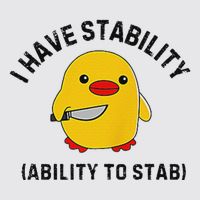 Funny Cute Duck Funny I Have Stability Ability To Stab Womens Funnel Neck Pullover Hood