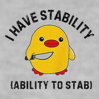 Funny Cute Duck Funny I Have Stability Ability To Stab Ladies PosiCharge Tri-Blend Wicking Tank