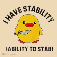 Funny Cute Duck Funny I Have Stability Ability To Stab Bag
