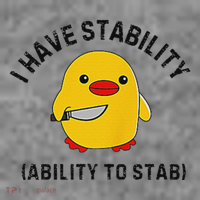 Funny Cute Duck Funny I Have Stability Ability To Stab Toddler Hoodie