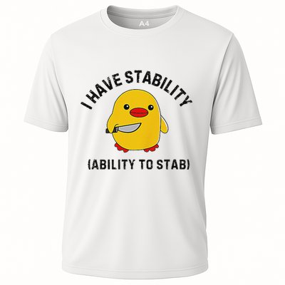 Funny Cute Duck Funny I Have Stability Ability To Stab Performance Shirt