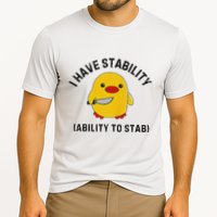 Funny Cute Duck Funny I Have Stability Ability To Stab Performance Shirt