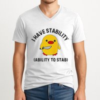Funny Cute Duck Funny I Have Stability Ability To Stab V-Neck T-Shirt