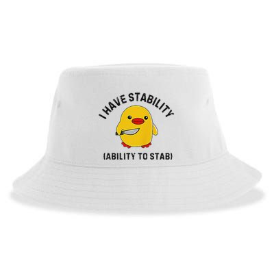 Funny Cute Duck Funny I Have Stability Ability To Stab Sustainable Bucket Hat