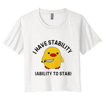 Funny Cute Duck Funny I Have Stability Ability To Stab Crop Top