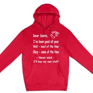 Funny Christmas Dear Santa Letter Premium Pullover Hoodie