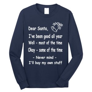 Funny Christmas Dear Santa Letter Long Sleeve Shirt