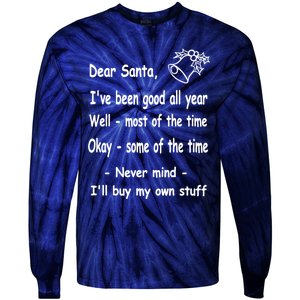 Funny Christmas Dear Santa Letter Tie-Dye Long Sleeve Shirt