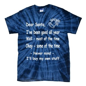 Funny Christmas Dear Santa Letter Tie-Dye T-Shirt