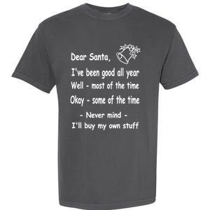 Funny Christmas Dear Santa Letter Garment-Dyed Heavyweight T-Shirt