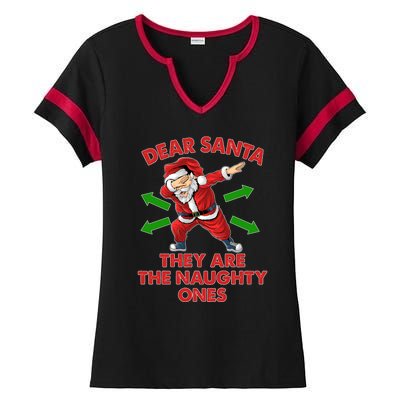 Funny Christmas Dear Santa They Are The Naughty Ones Ladies Halftime Notch Neck Tee