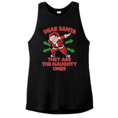 Funny Christmas Dear Santa They Are The Naughty Ones Ladies PosiCharge Tri-Blend Wicking Tank