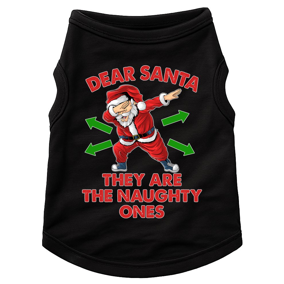 Funny Christmas Dear Santa They Are The Naughty Ones Doggie Tank