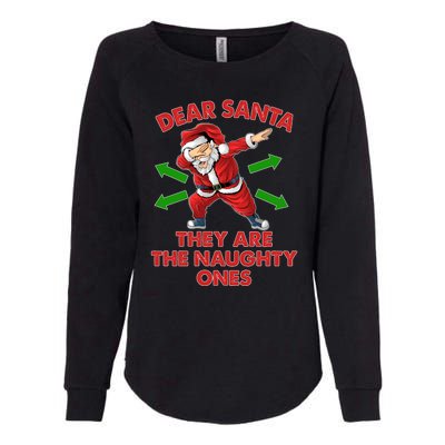 Funny Christmas Dear Santa They Are The Naughty Ones Womens California Wash Sweatshirt