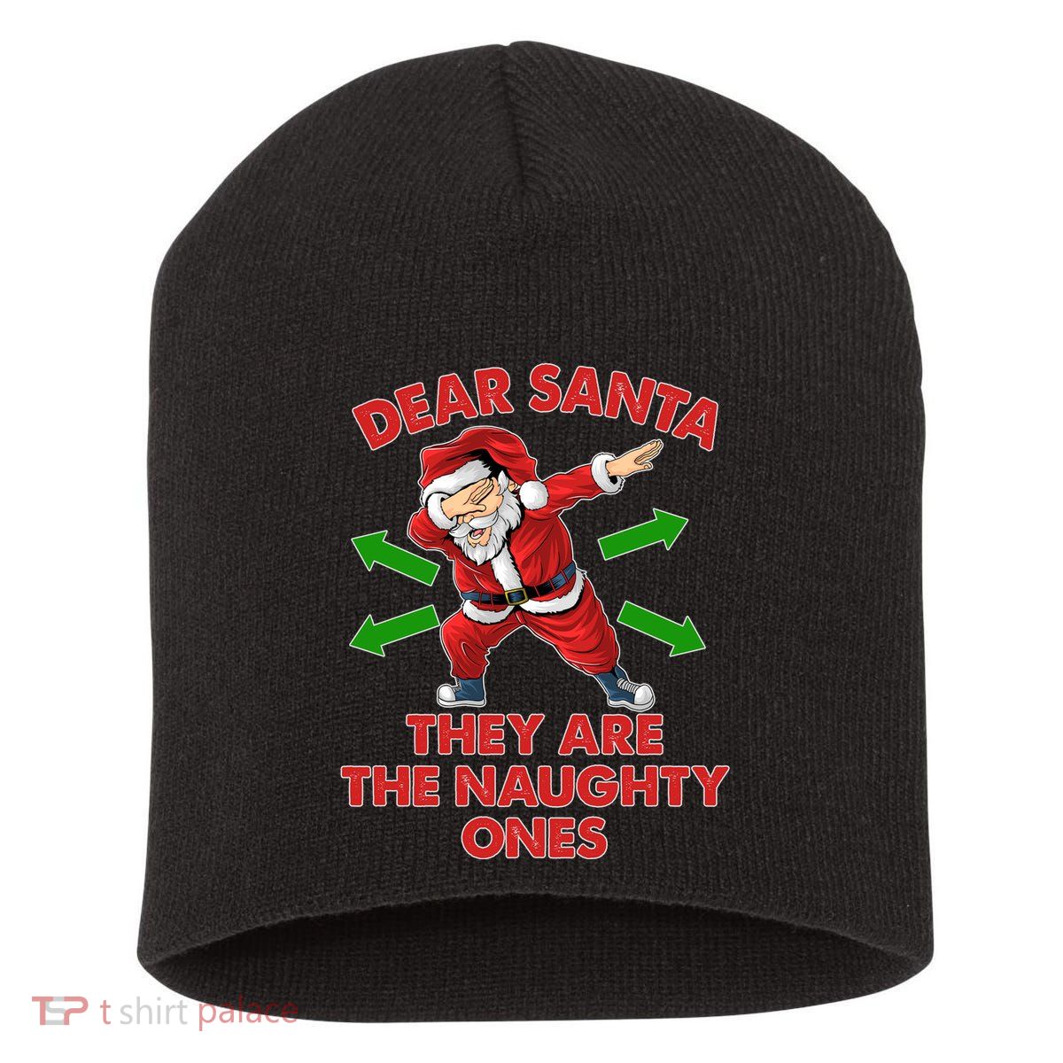 Funny Christmas Dear Santa They Are The Naughty Ones Short Acrylic Beanie