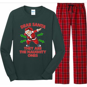 Funny Christmas Dear Santa They Are The Naughty Ones Long Sleeve Pajama Set