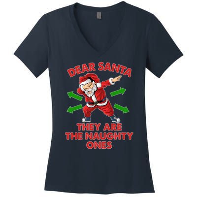 Funny Christmas Dear Santa They Are The Naughty Ones Women's V-Neck T-Shirt