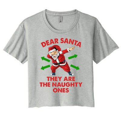 Funny Christmas Dear Santa They Are The Naughty Ones Women's Crop Top Tee