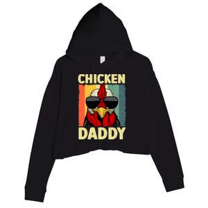 Funny Chicken Daddy Design For Dad Farmer Chicken Lover Crop Fleece Hoodie